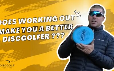 Does working out make you a better discgolfer?